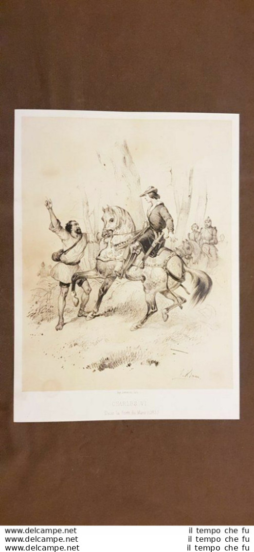 Carlo VI Di Valois Foresta Di Mans 1393 Incisione Del 1859 Di Adam - Atlas Houze - Voor 1900
