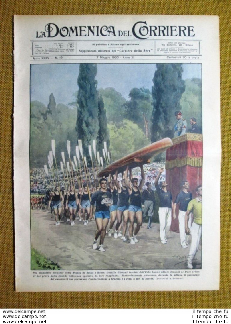 La Domenica Del Corriere 7 Maggio 1933 Mussolini - Legione Isonzo - Cirenaica - Autres & Non Classés