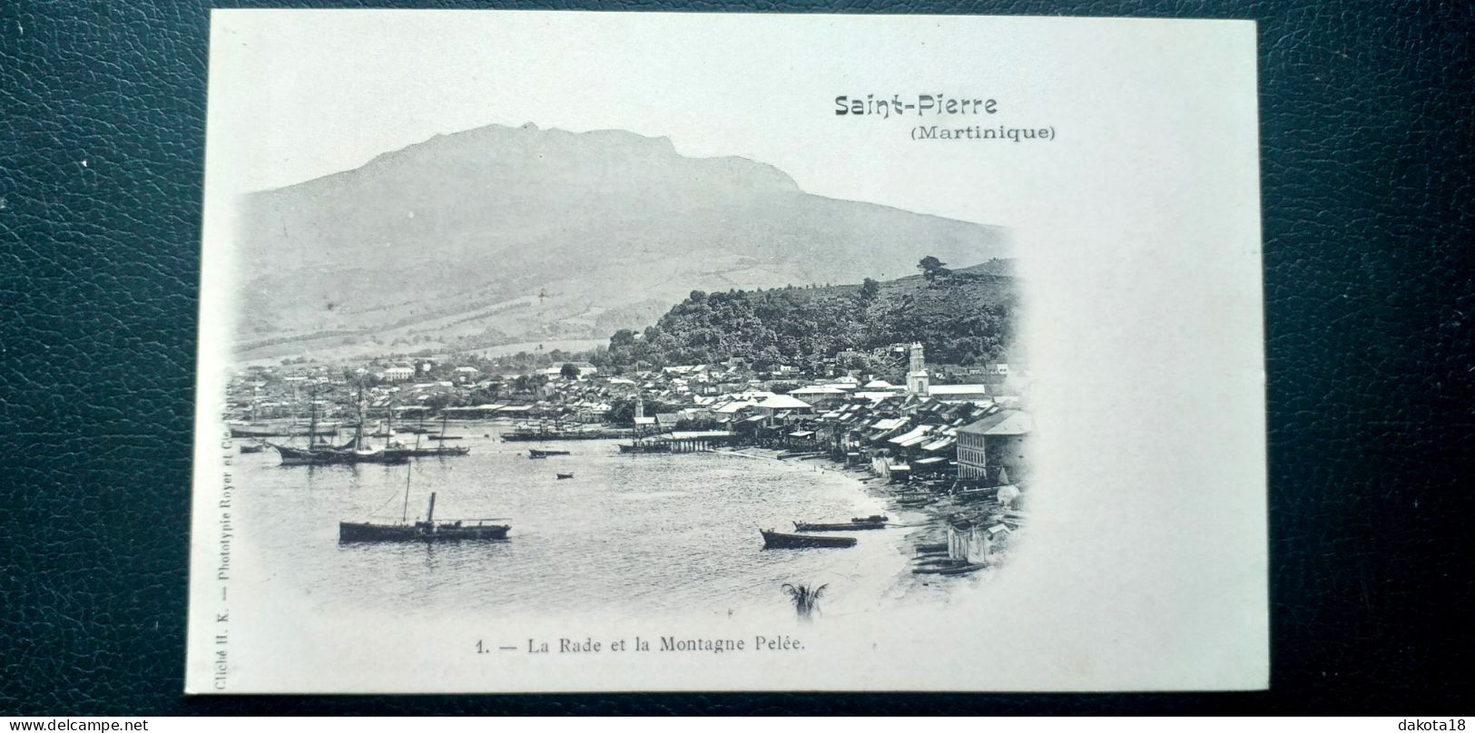 Martinique , Saint Pierre , La Rade ,vue Générale Début 1900 - Autres & Non Classés