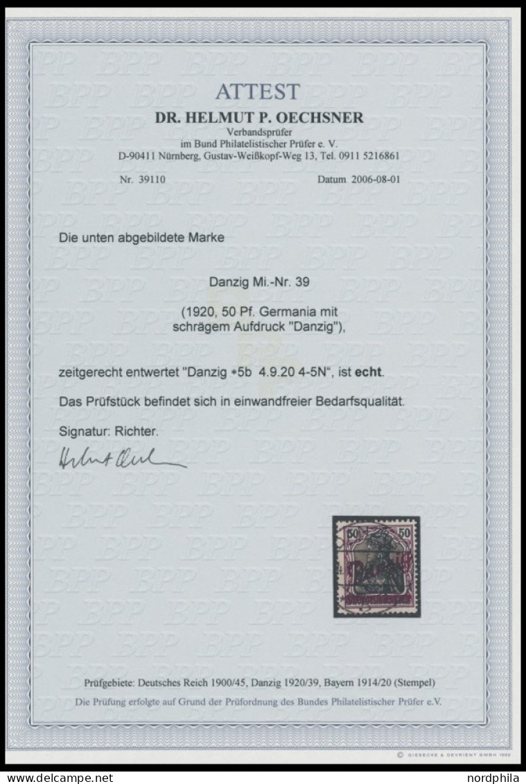 FREIE STADT DANZIG 39 O, 1920, 50 Pf. Kleiner Innendienst, Zeitgerechte Entwertung DANZIG 5b, Pracht, Fotoattest Dr. Oec - Used