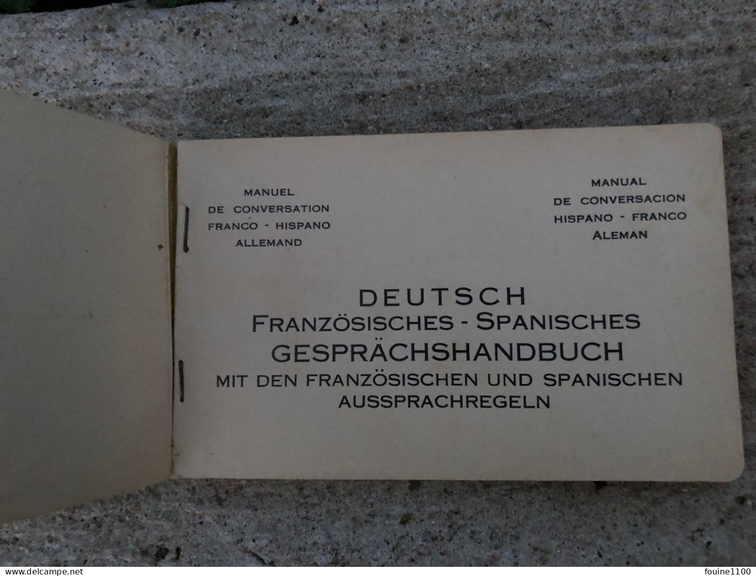 Manuel De Conversation Franco Hispano Allemand ( Avec Croix Gammée ) Dictionnaire Multilingue - Autres & Non Classés