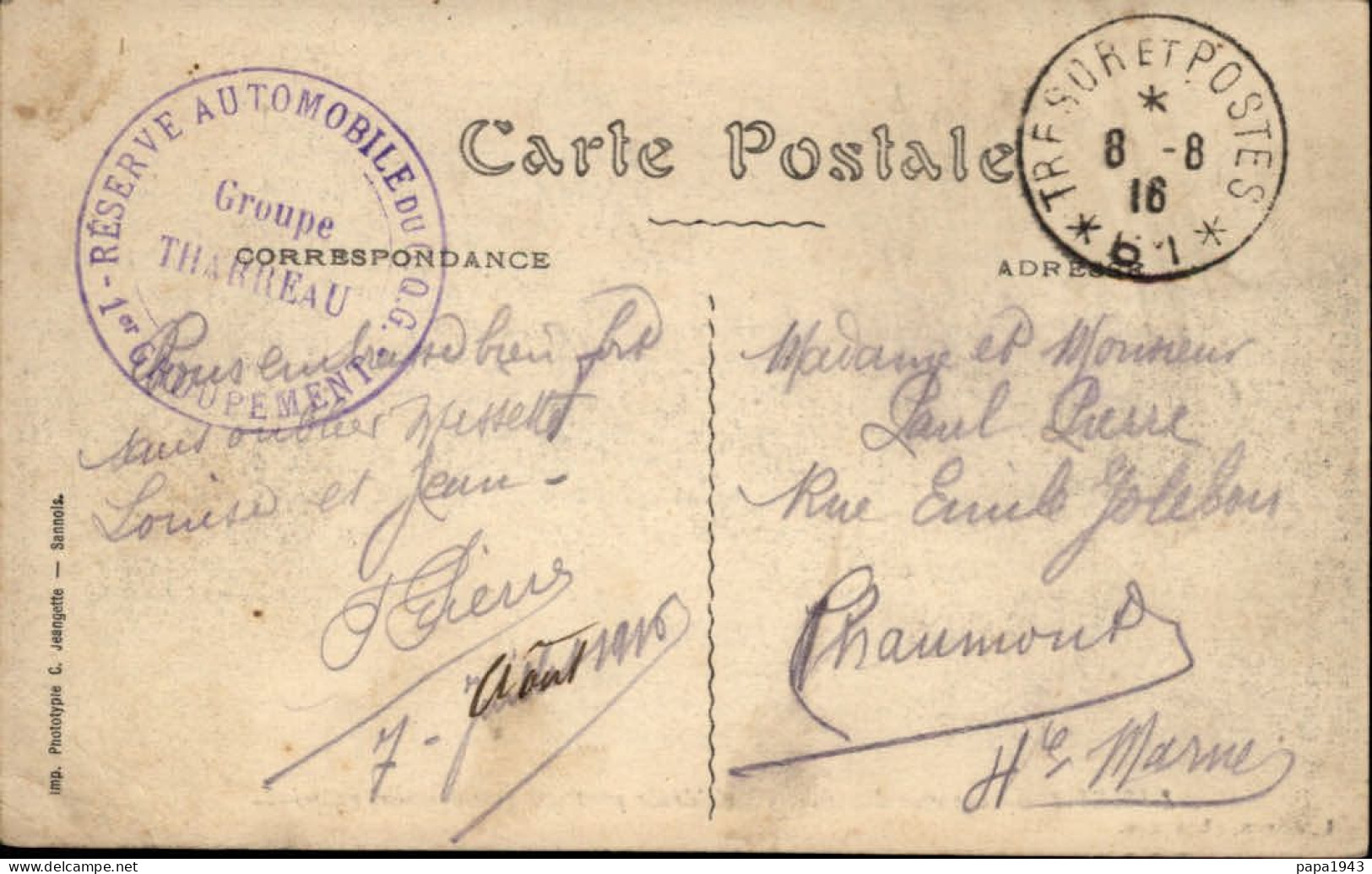1916  C P   Cachet " RESERVE AUTOMOBILE   Du C Q G  1° Groupement "   SP 61 Envoyée à CHAUMONT - Lettres & Documents