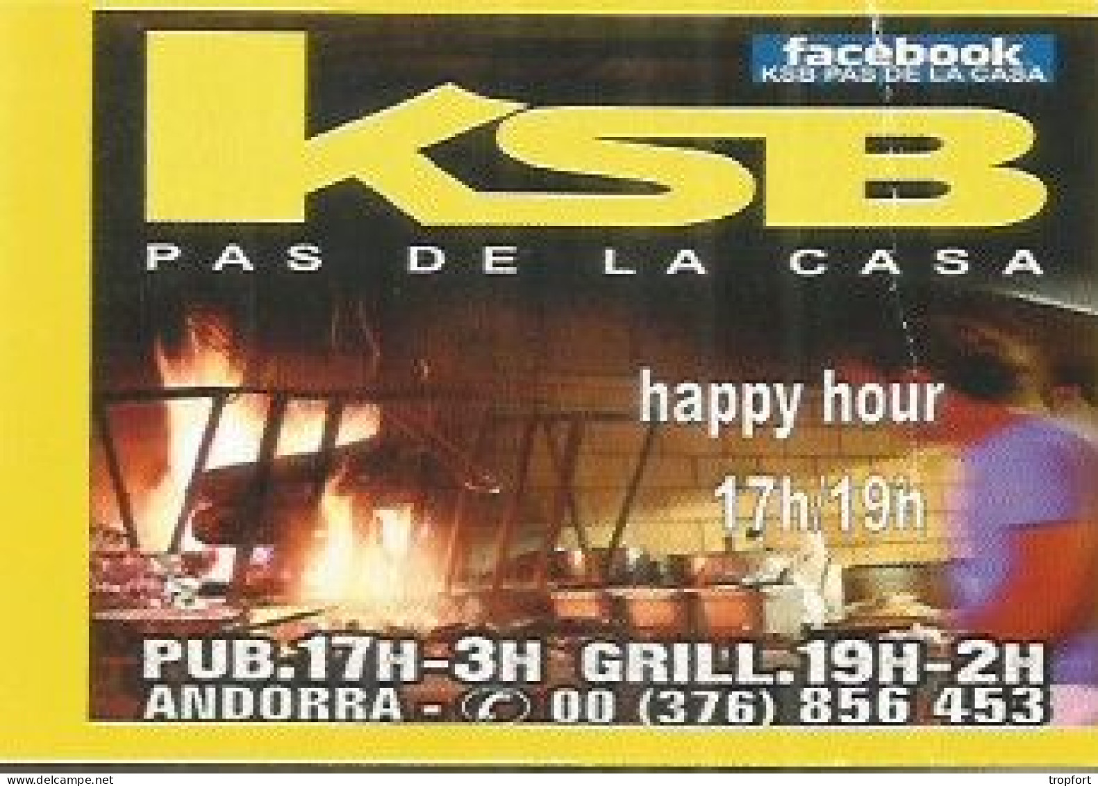 Carte De Visite   ANDORRE ANDORRA  KSB GRILL  PAS DE LA CASA - Visiting Cards