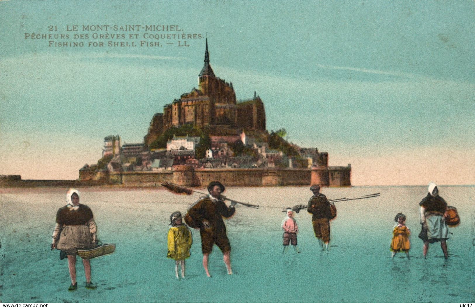 - LE MONT-SAINT-MICHEL. - Pêcheurs Des Grèves Et Coquetières - - Le Mont Saint Michel