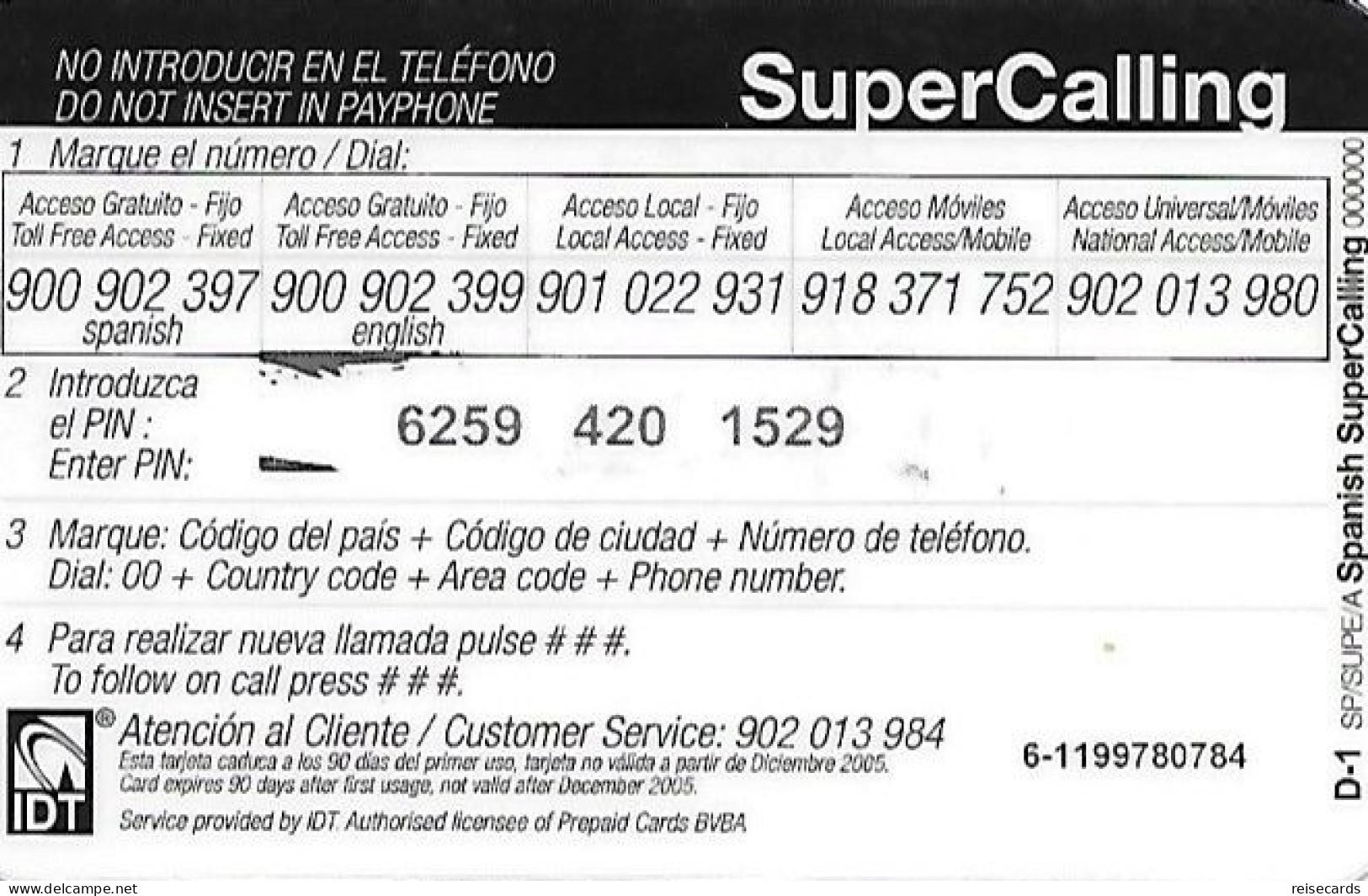 Spain: Prepaid IDT - SuperCall € 6 12.05 - Otros & Sin Clasificación