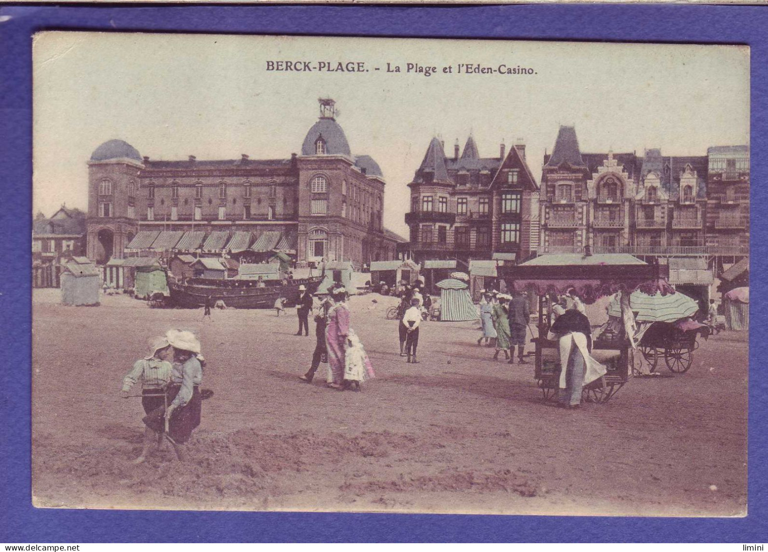 62 - BERCK - PLAGE Et EDEN CASINO - MARCHANDE AMBULANTE  De GLACE - ANIMEE - COLORISEE - - Berck