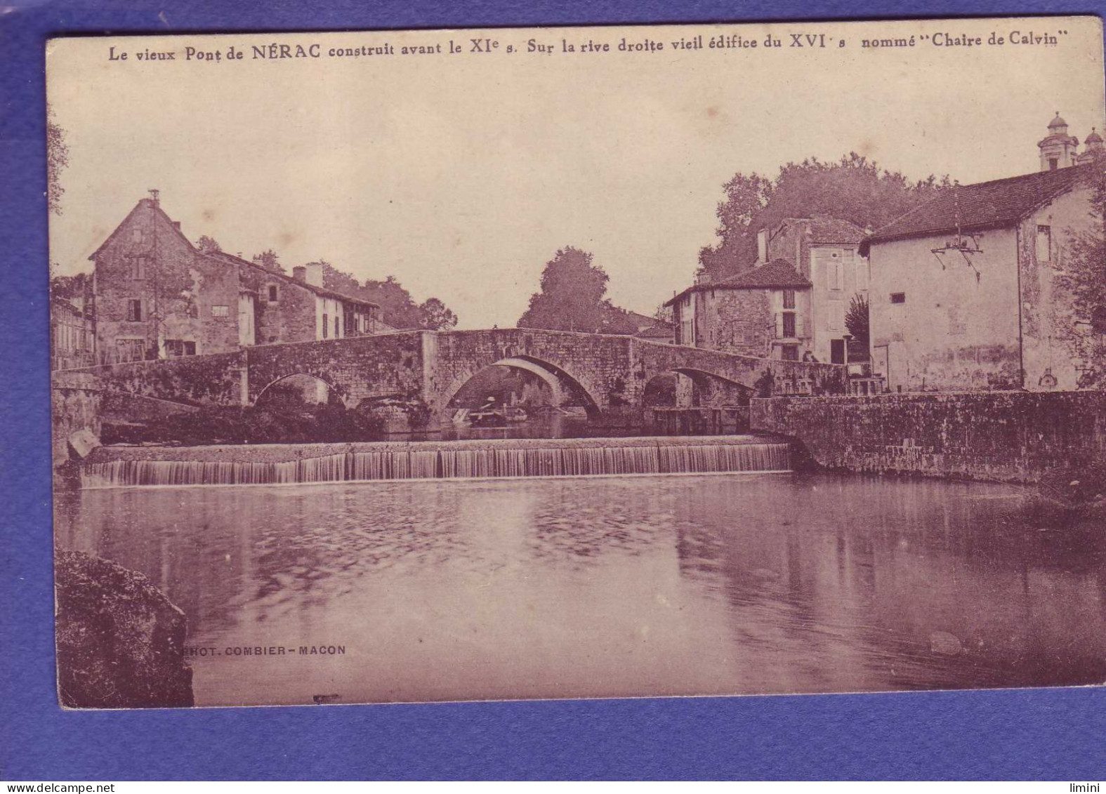 47 - NERAC - VIEUX PONT - EDIFICE """" CHAIRE De CALVIN """" -  - Nerac