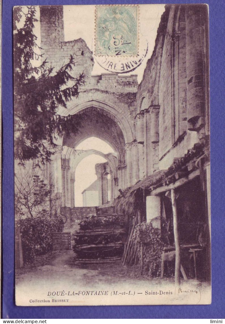 49 - DOUE La FONTAINE - SAINT DENIS -  - Doue La Fontaine