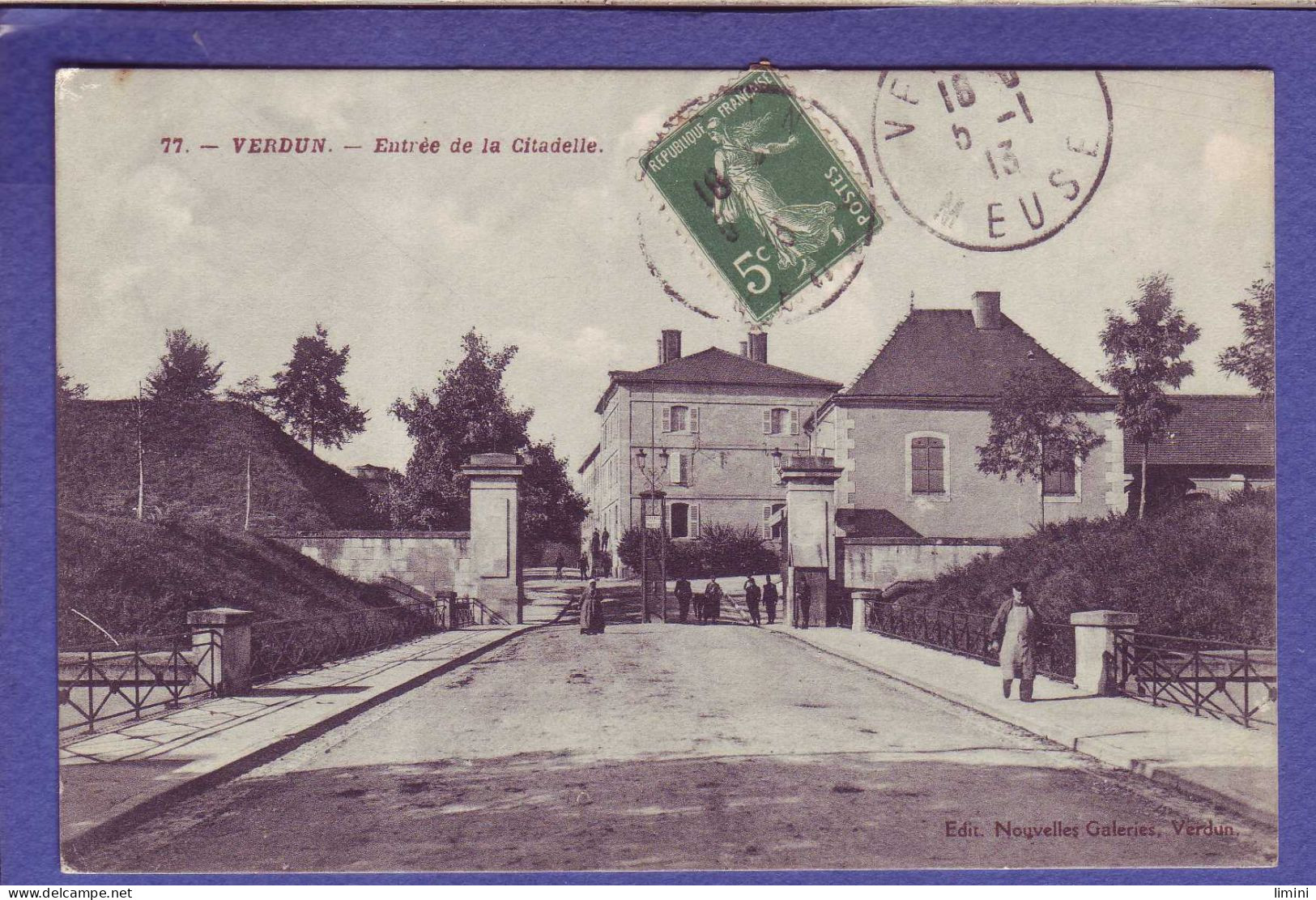 55 - GUERRE 14/18 - VERDUN - ENTREE De La CITADELLE - ANIMEE - - Verdun