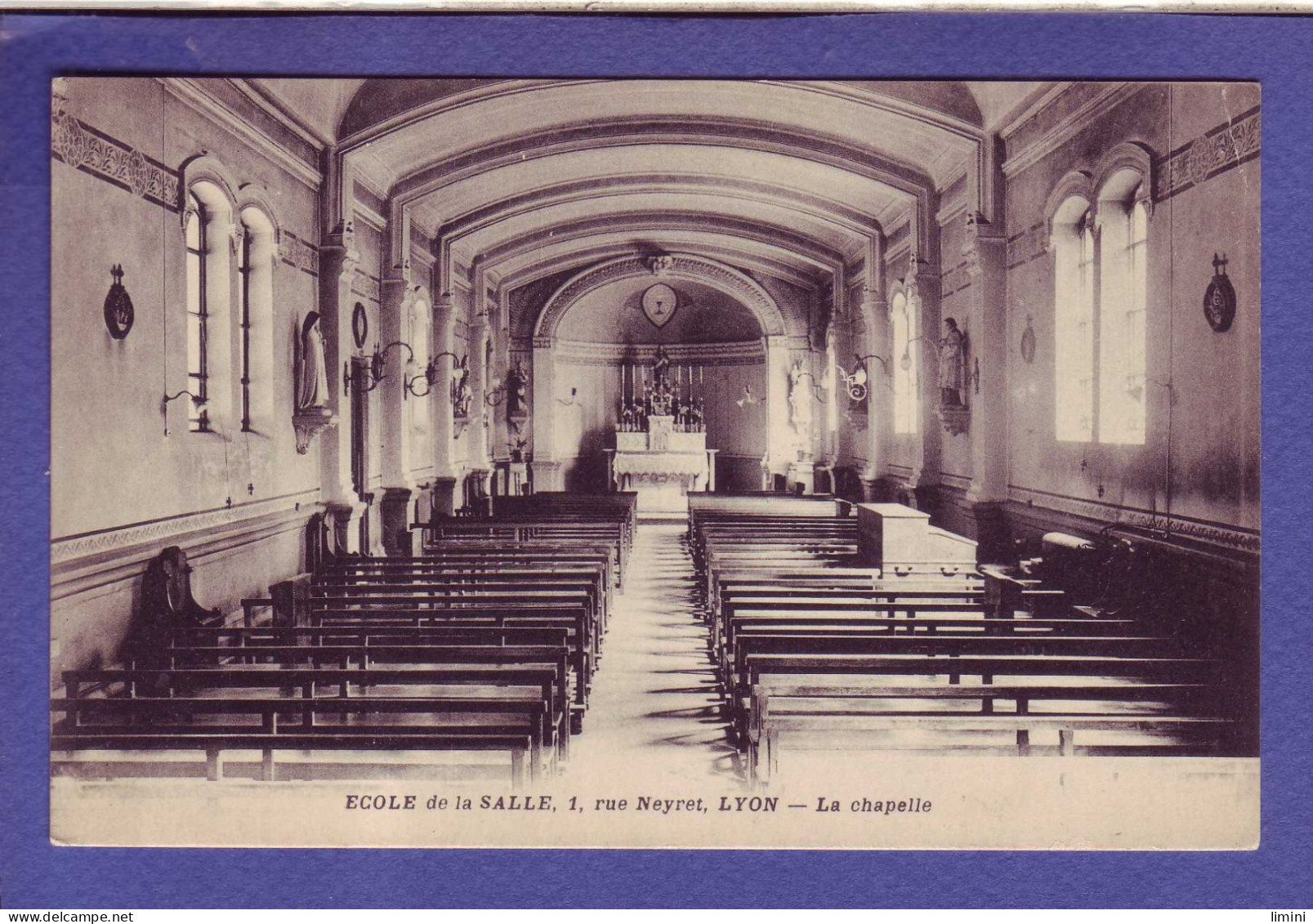 69 - LYON -  ECOLE De La SALLE - CHAPELLE - RUE NEYRET - - Lyon 1