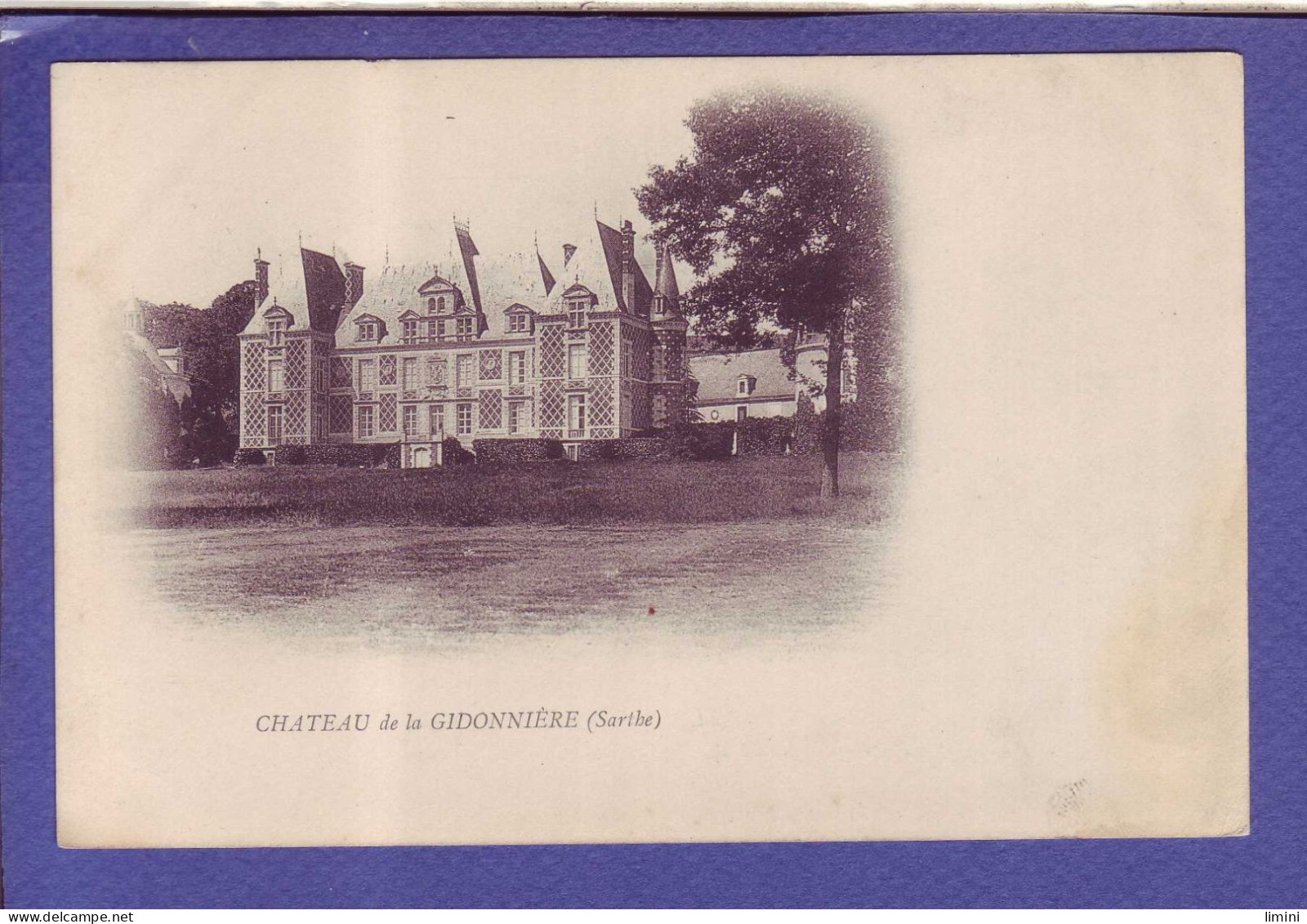 72 - GIDONNIERE - CHATEAU -  - Other & Unclassified