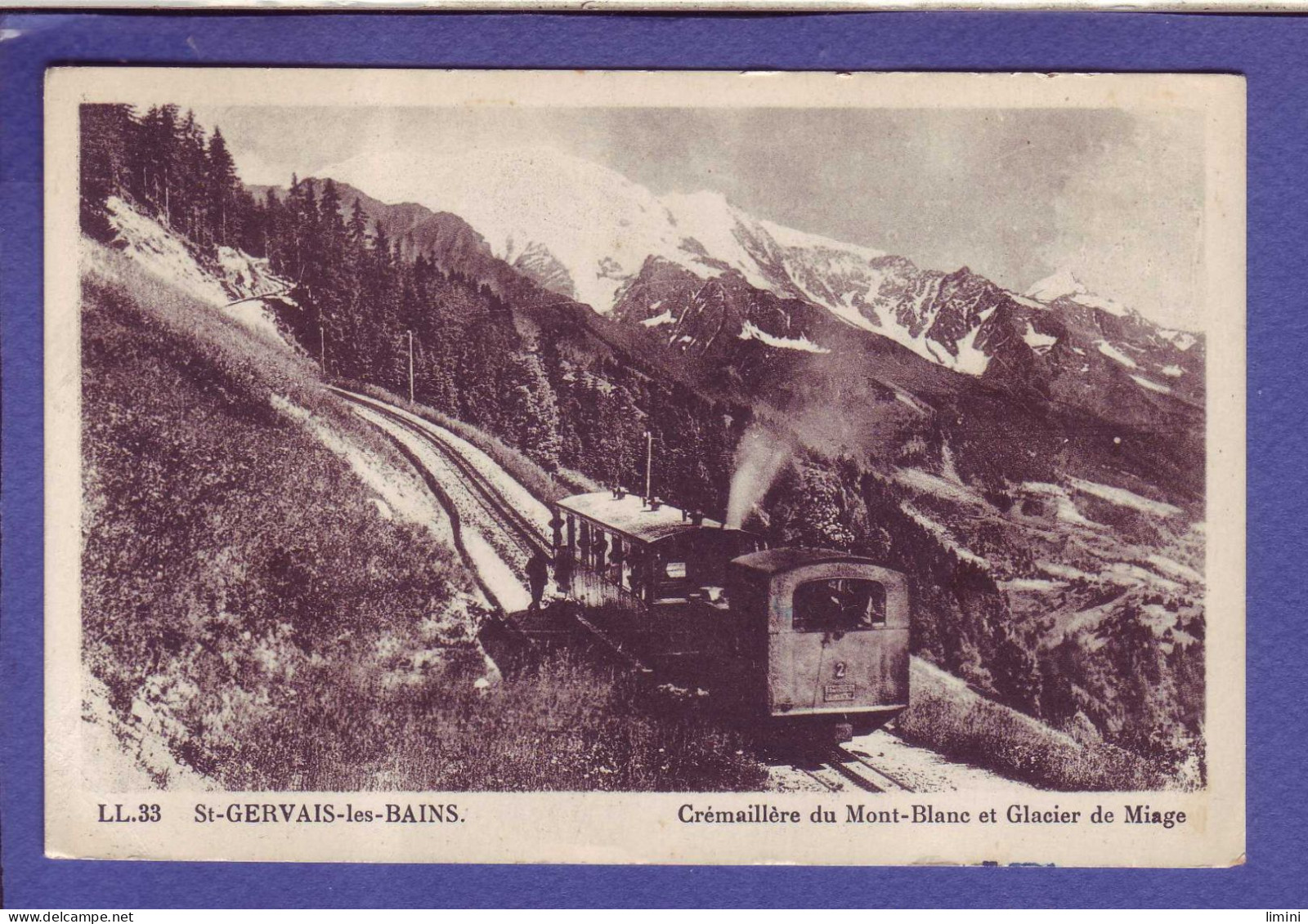 74 - SAINT GERVAIS Les BAINS - CRÉMAILLÉRE Du MONT BLANC  - GLACIER Du MIAGE -  - Saint-Gervais-les-Bains