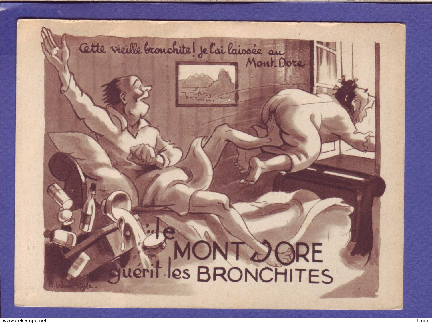 64 - HUMOUR - LE MONT DORE - GUERIT Les BRONCHITES -  - Le Mont Dore