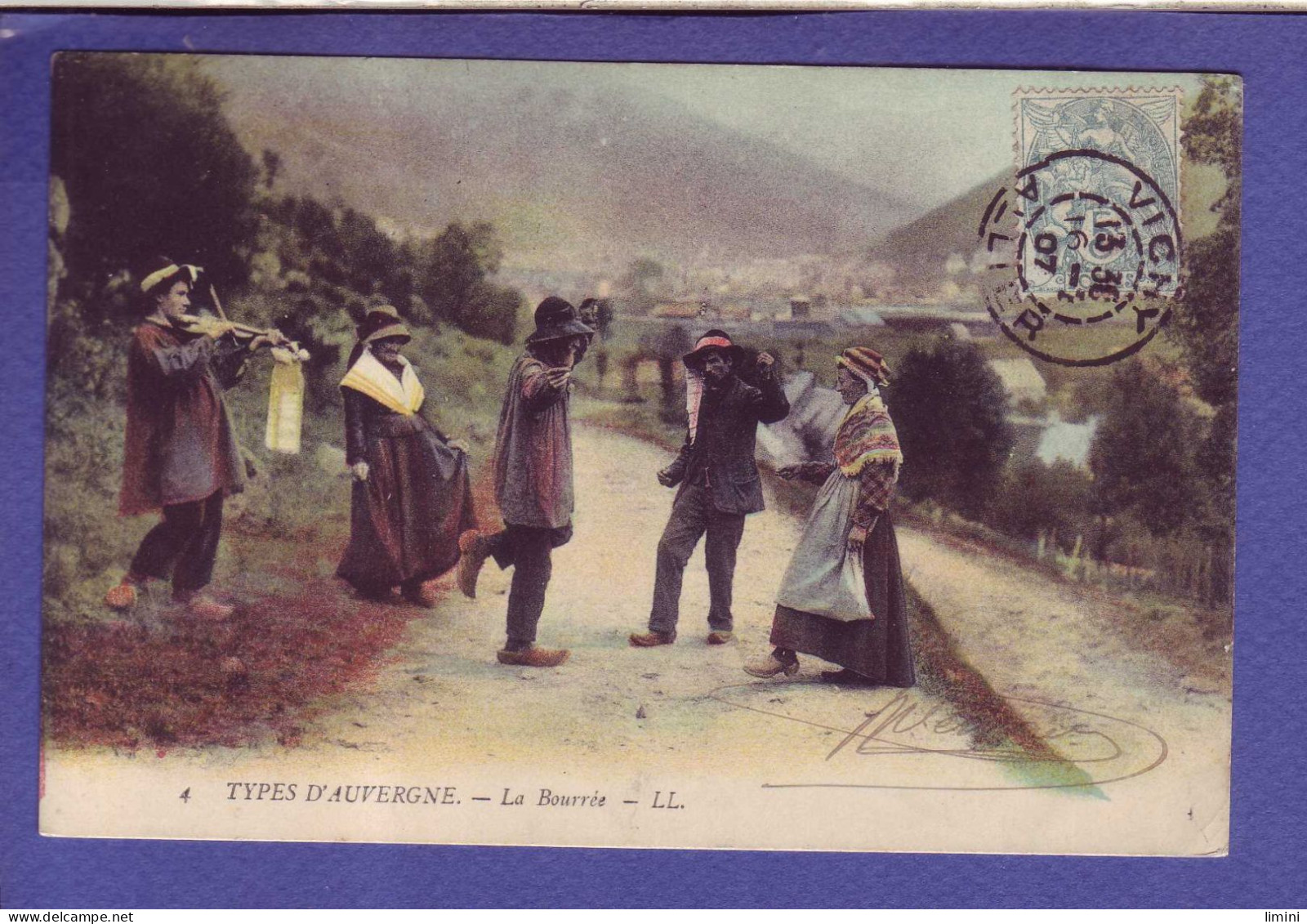 63 - TYPES Et COUTUMES D'AUVERGNE - BOURRÉE  -  GROUPE DANSEUR - COLORISEE - - Auvergne