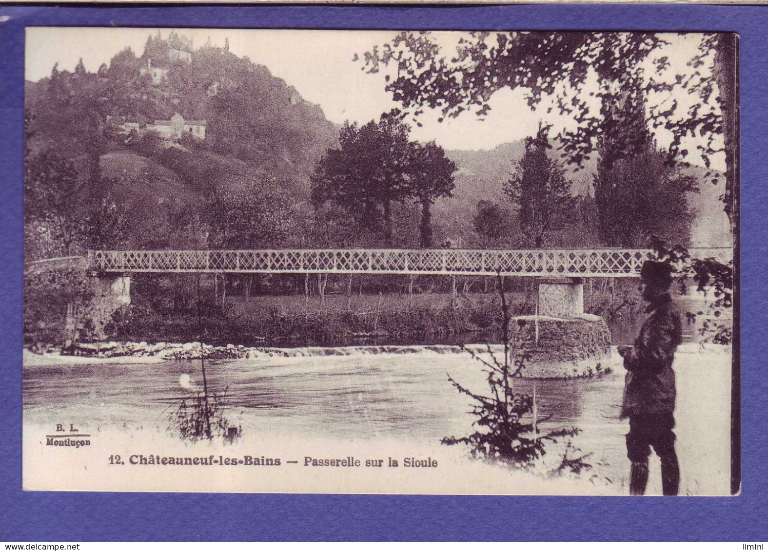 63 - CHATEAUNEUF Les BAINS - PASSERELLE Sur La SIOULE -  - Autres & Non Classés