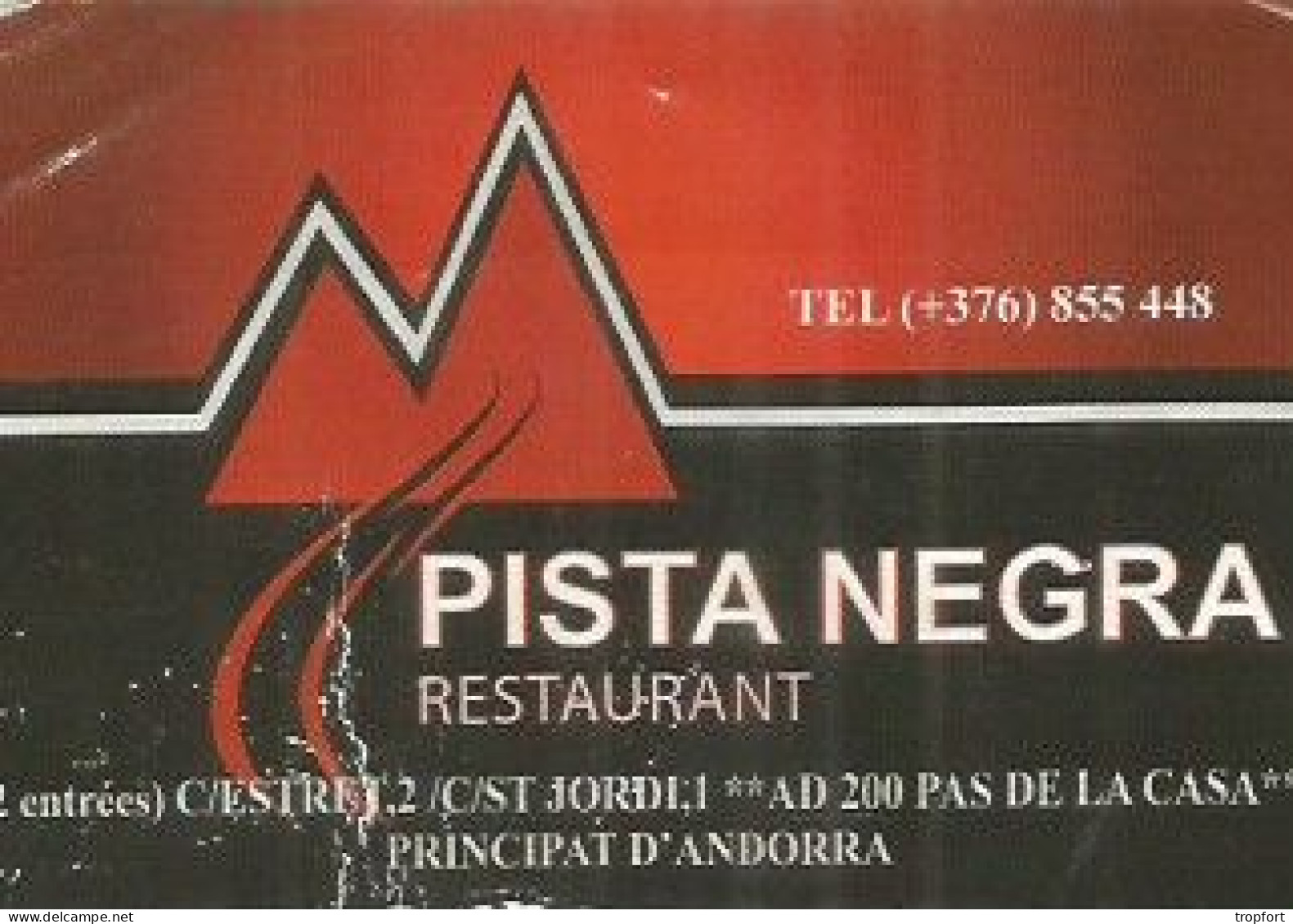 Carte De Visite AUTO COLLANT   ANDORRE ANDORRA  Pas DE LA CASA PISTA NEGRA Restaurant - Visiting Cards