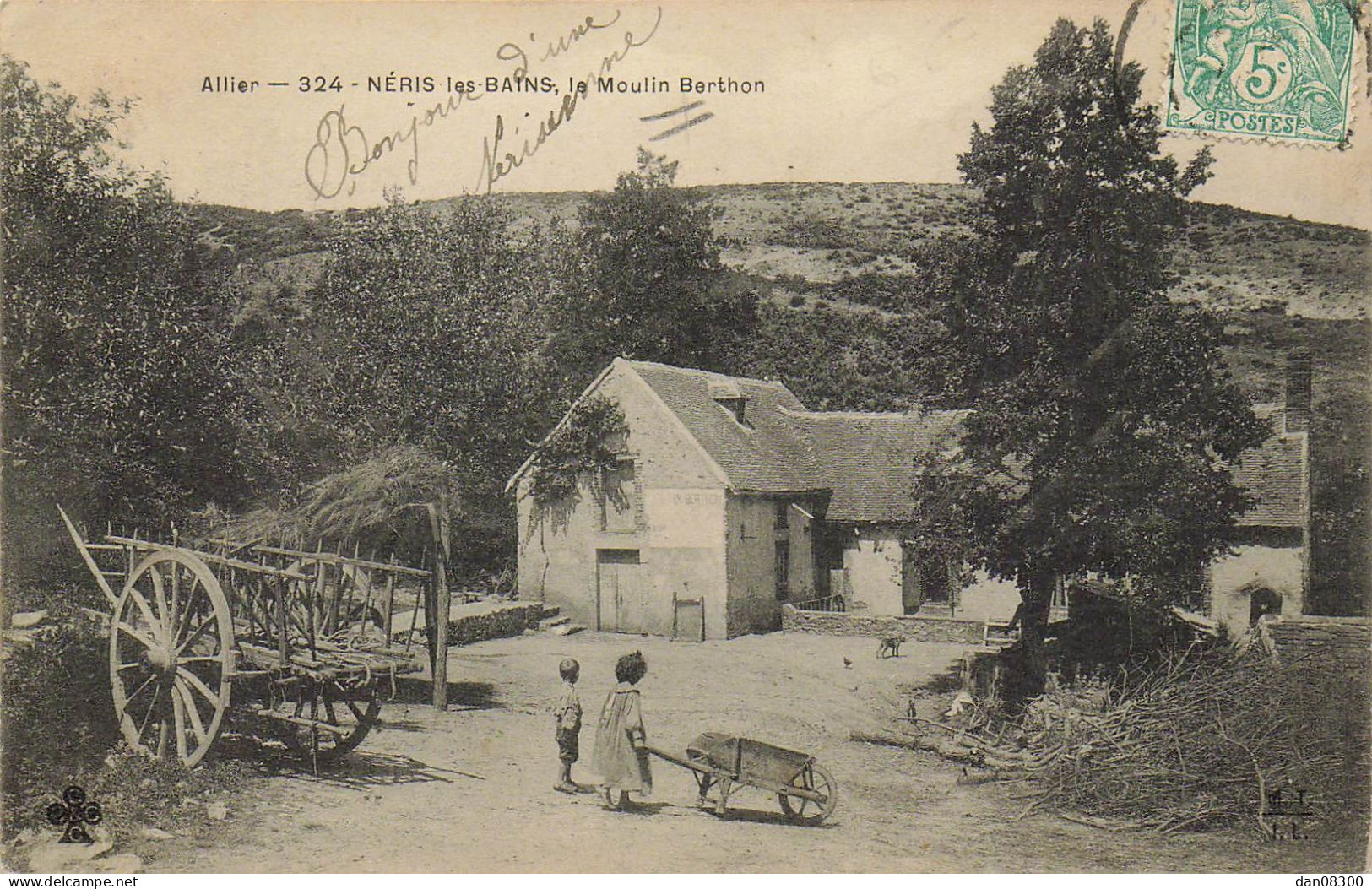 03 NERIS LES BAINS LE MOULIN BERTHON - Neris Les Bains