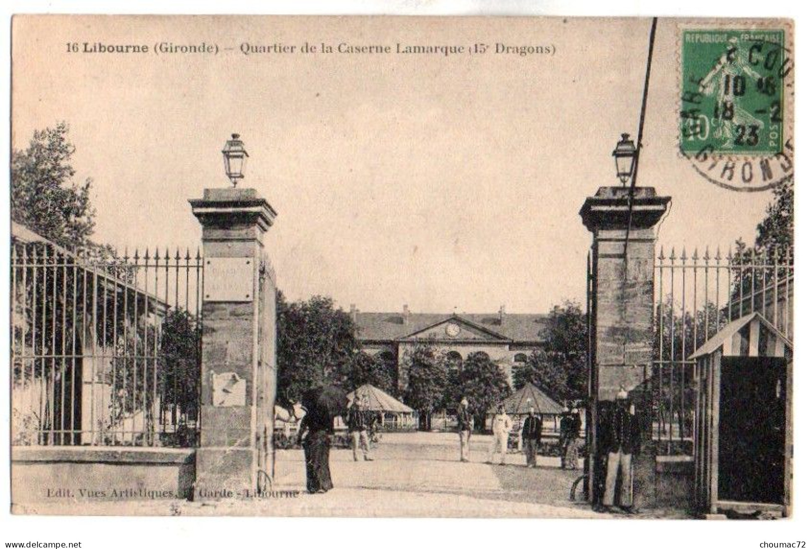 (33) 609, Libourne, L Garde 16, Quartier De La Caserne Lamarque (15e Dragons) - Libourne