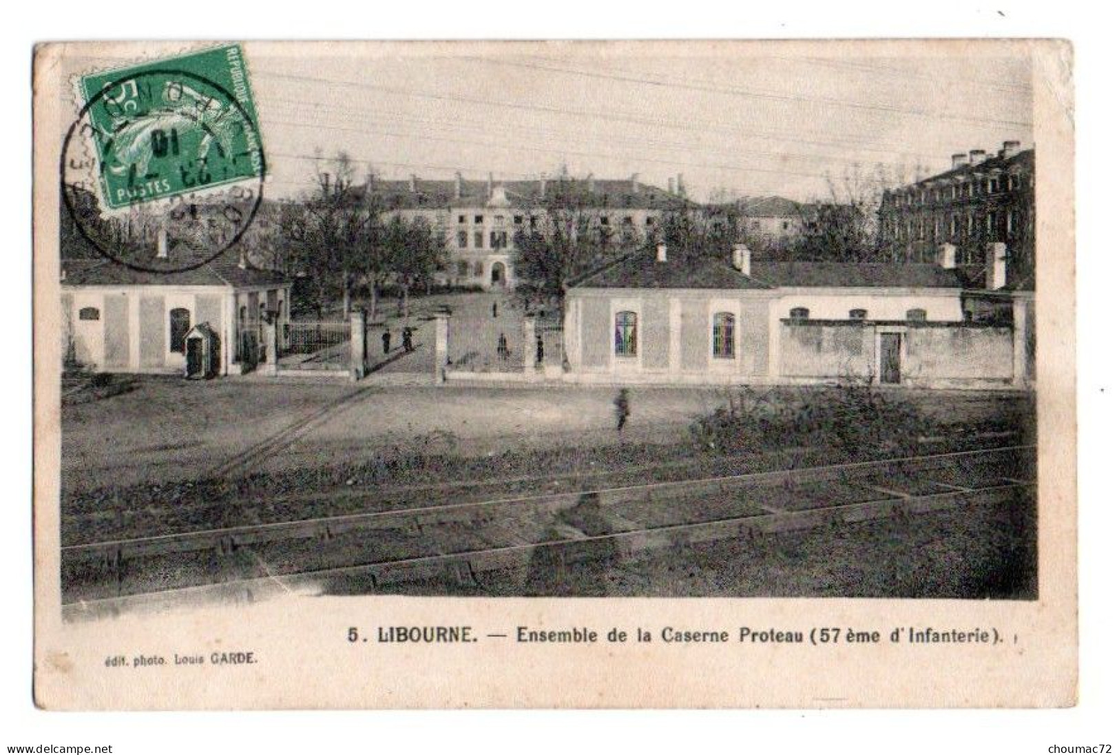 (33) 610, Libourne, Louis Garde 5, Ensemble De La Caserne Proteau (57ème D'Infanterie), état ! - Libourne