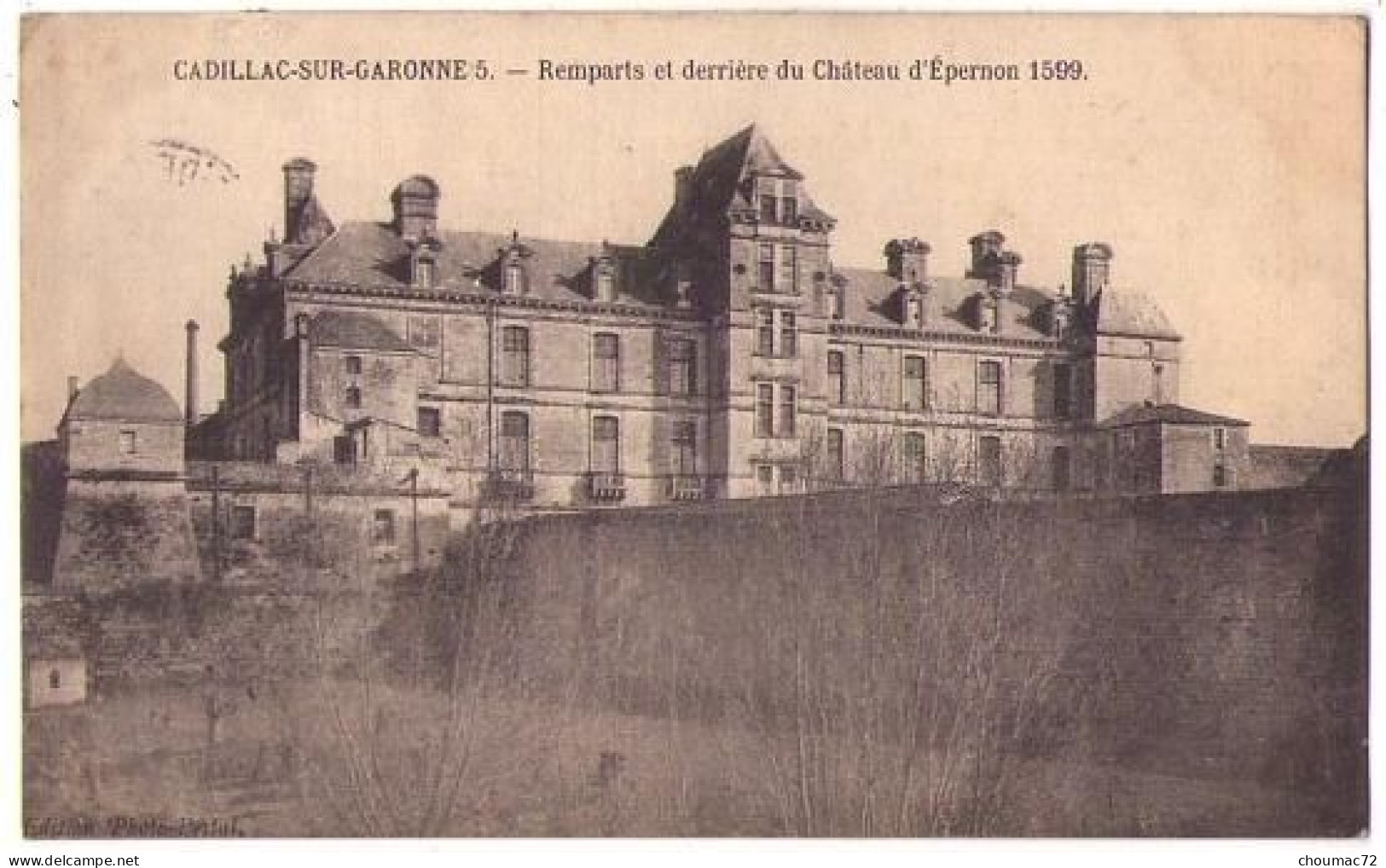 (33) 305, Cadillac Sur Garonne, Edition Photo-Postal, Remparts Et Derrière Du Château D'Epernon - Cadillac