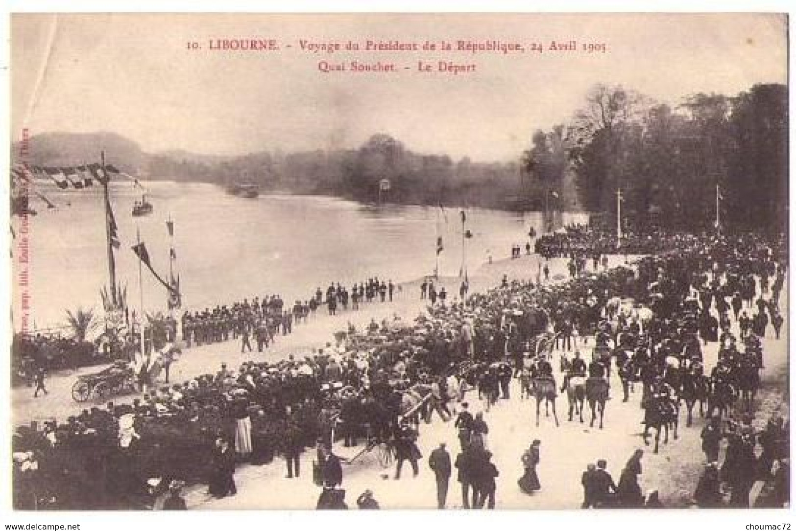 (33) 228, Libourne, Voyage Du Président De La République 1905, Guillier 10, Quai Souchet, Le Départ - Libourne