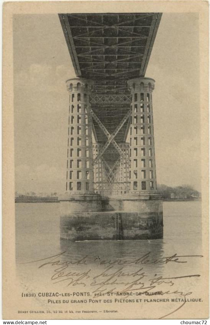 (33) 069, Cubzac Les Ponts, Guillier 1838, Piles Du Grand Pont Des Piétons Et Plancher Métallique, Dos Non Divisé - Cubzac-les-Ponts