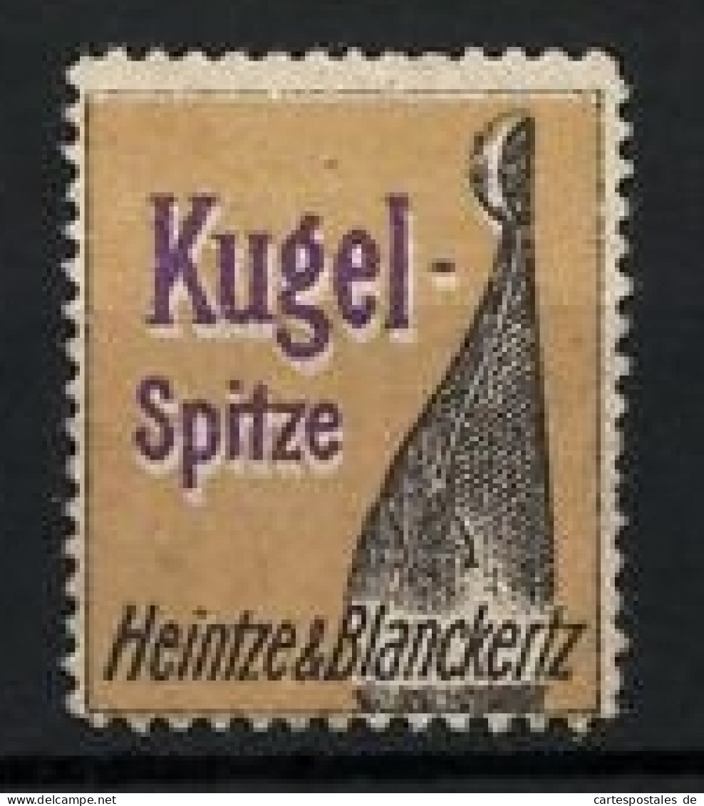 Reklamemarke Kugelspitze Von Heintze & Blanckertz  - Cinderellas