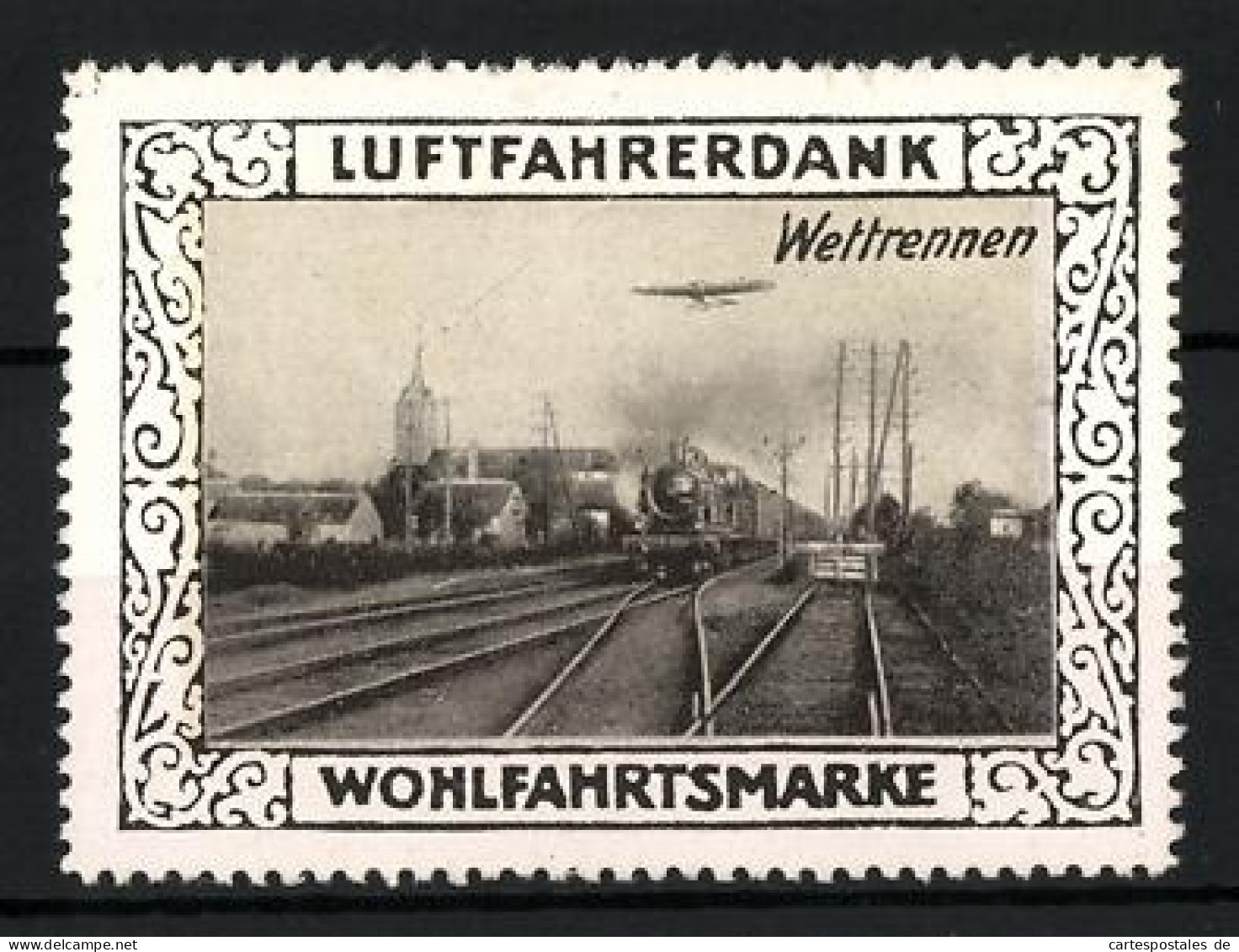 Reklamemarke Wettrennen Zwischen Flugzeug Und Eisenbahn, Wohlfahrtsmarke Luftfahrerdank  - Vignetten (Erinnophilie)