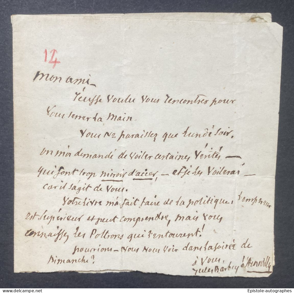 Jules BARBEY D’AUREVILLY – Lettre Autographe Signée – Vérités Voilées Sur 1814 & Napoléon III - Escritores