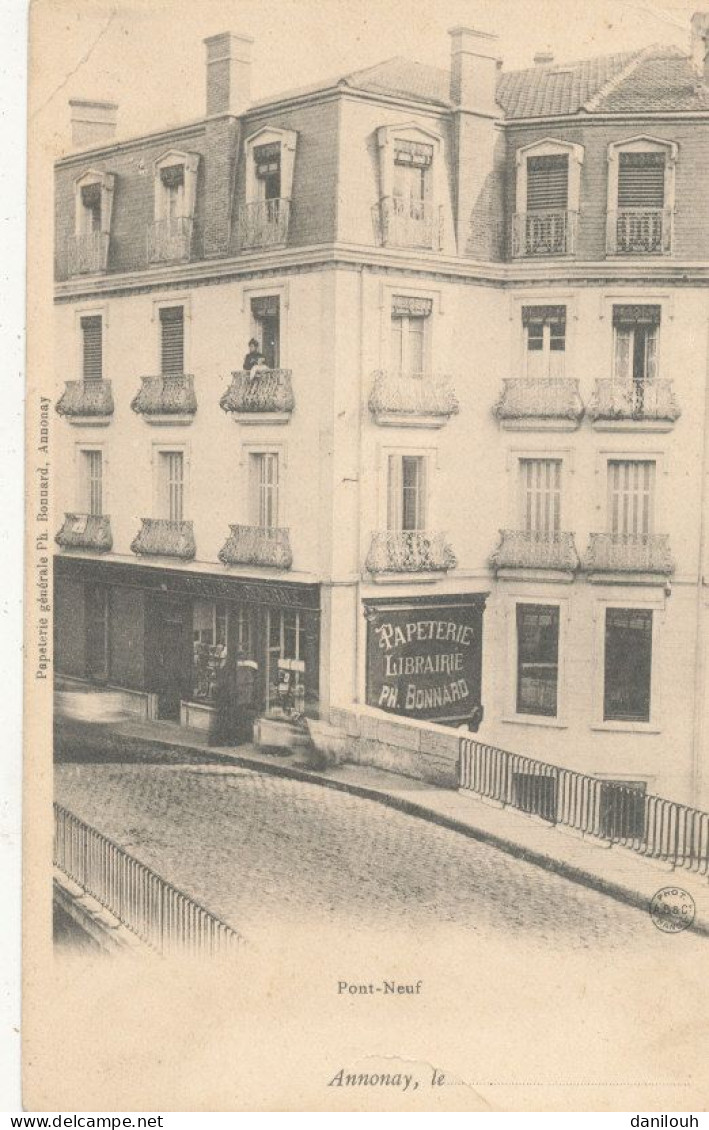 07 // ANNONAY  Le Pont Neuf Et Papeterie Librairie Bonnard * - Annonay