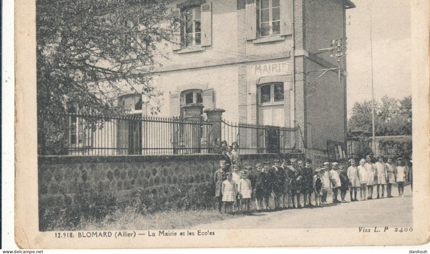 03 // BLOMARD   La Mairie Et Les écoles   12.918 ** - Sonstige & Ohne Zuordnung