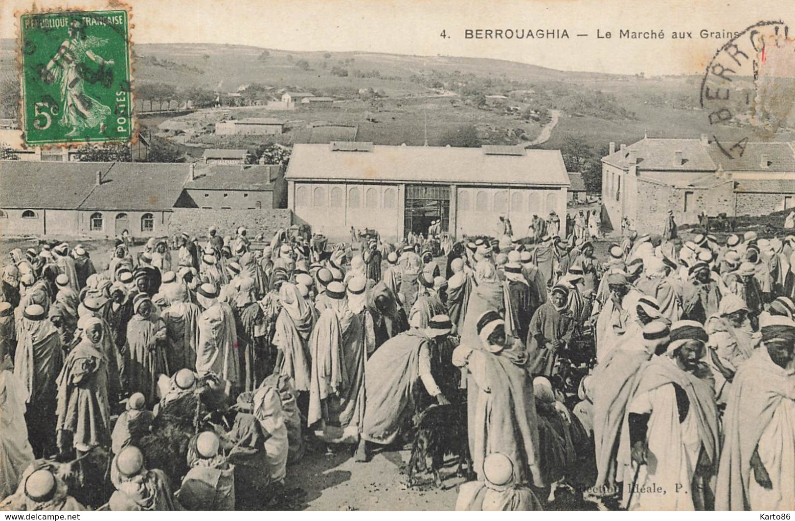 Berrouaghia , Algerie * Le Marché Aux Grains * Market éthnique Ethnic Ethno - Autres & Non Classés