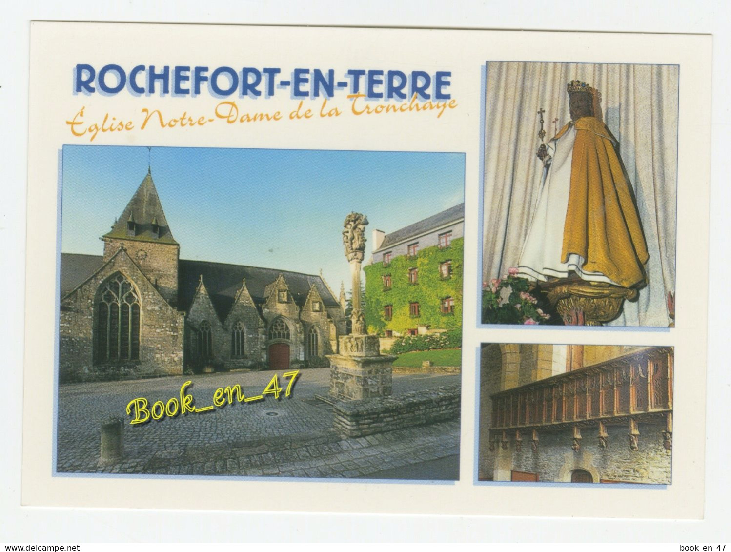 {92117} 56 Morbihan Rochefort En Terre , Eglise Notre Dame De La Tronchaye , Multivues ; Divers Aspects - Rochefort En Terre