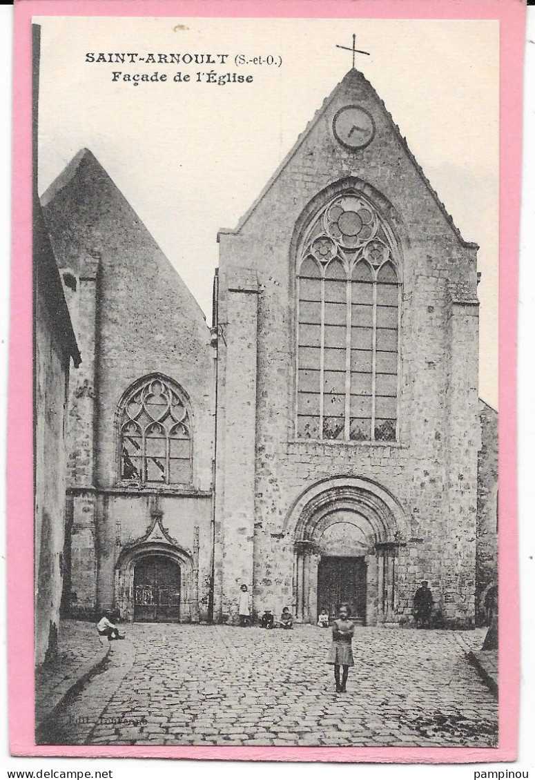 78 - SAINT ARNOULT - Façade De L'église - St. Arnoult En Yvelines