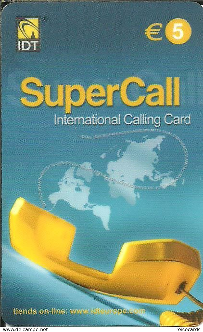 Spain: Prepaid IDT - SuperCall € 5 09.07 - Sonstige & Ohne Zuordnung