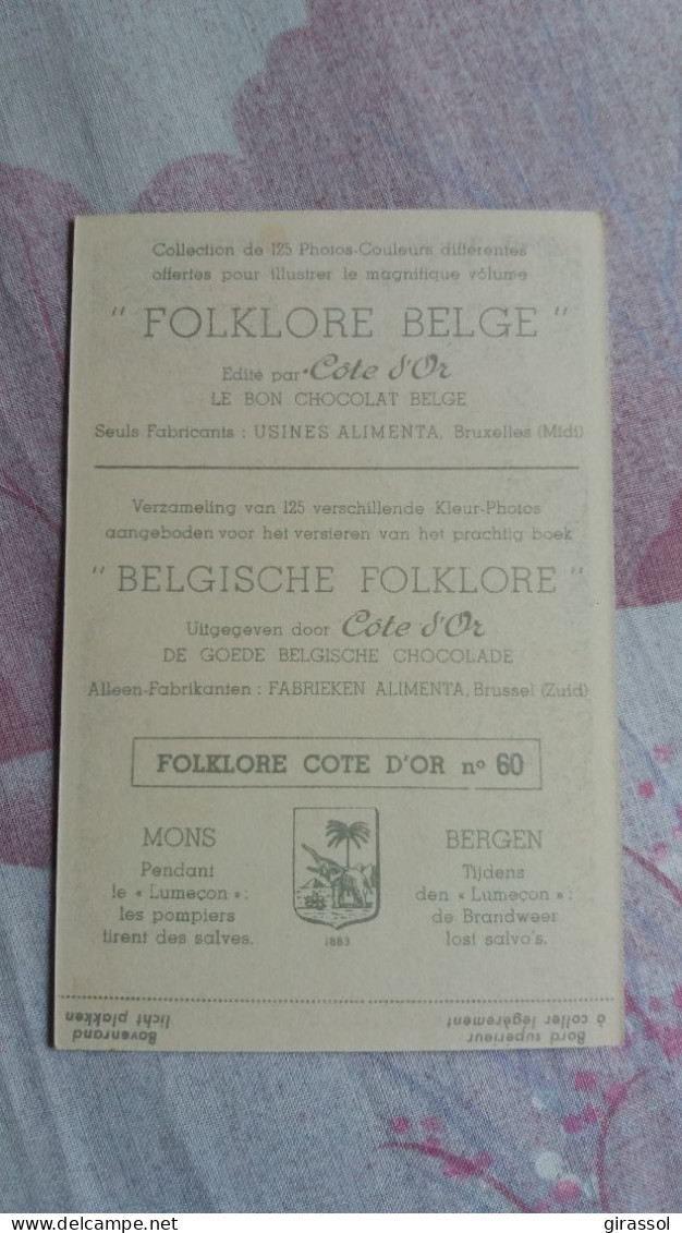 IMAGE COTE D OR CHOCOLAT FOKLORE BELGE N° 60  FORMAT 8 PAR 12 CM MONS PENDANT LE LUMECON LES POMPIERS TIRENT DES SALVES - Autres & Non Classés