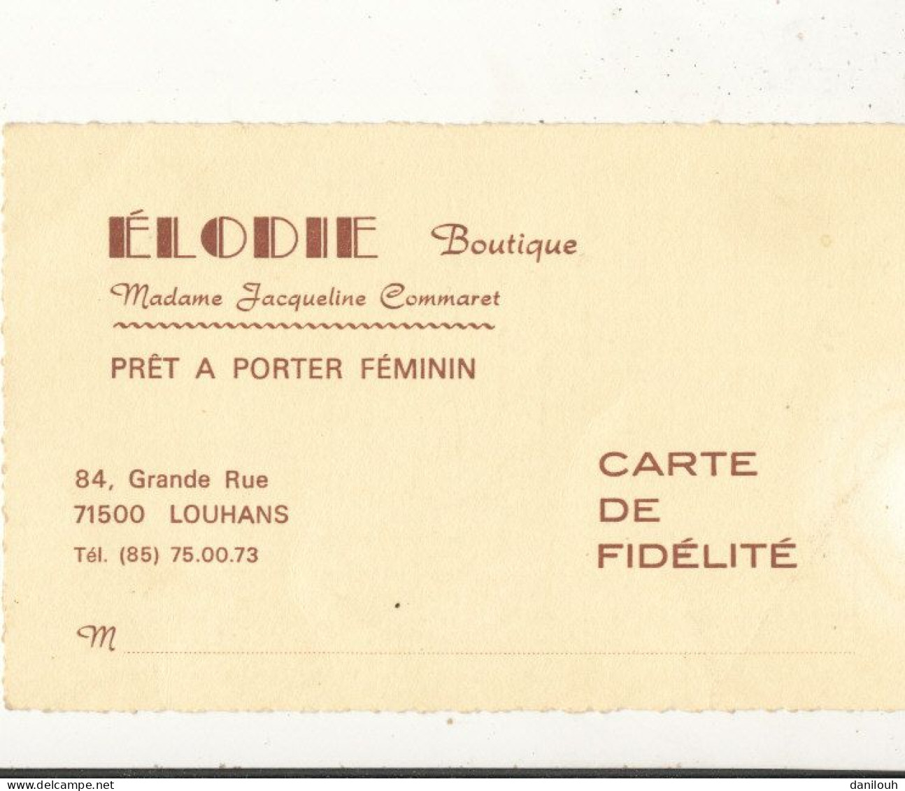 71 // LOUHANS / ELODIE BOUTIQUE  84 GRANDE RUE  / CARTE DE FIDELITE - Louhans