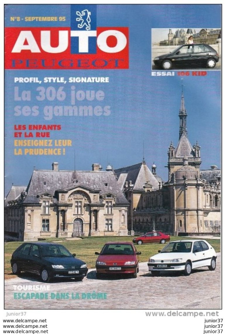 Magazine Auto Peugeot N°8 1995, 106 Kid, 306,106; 406, Tulip - Auto's