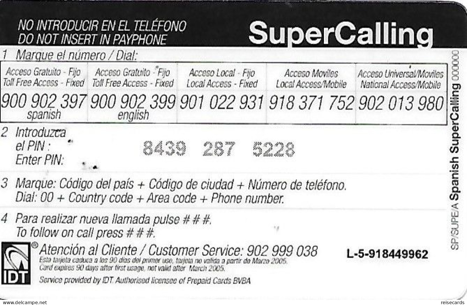 Spain: Prepaid IDT - SuperCall € 5 03.05 - Altri & Non Classificati