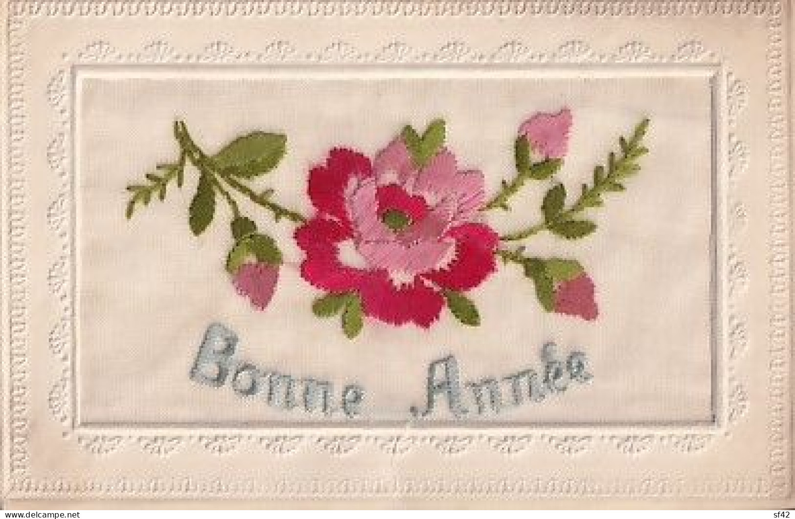 BONNE ANNEE  ROSES   CARTE BRODEE - Brodées