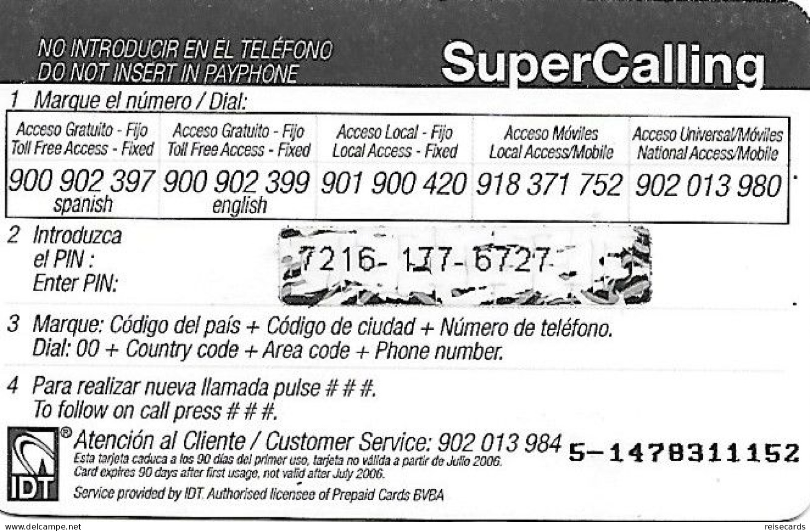 Spain: Prepaid IDT - SuperCall € 5 With Flag 07.06 - Autres & Non Classés