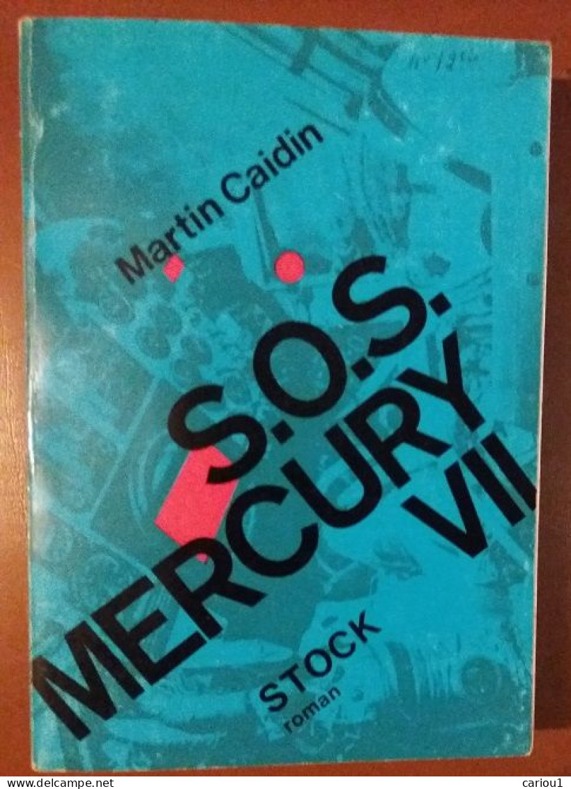 C1  Martin CAIDIN - S.O.S. MERCURY VII EO 1965 SF Epuise MAROONED  Port Compris France - Stock