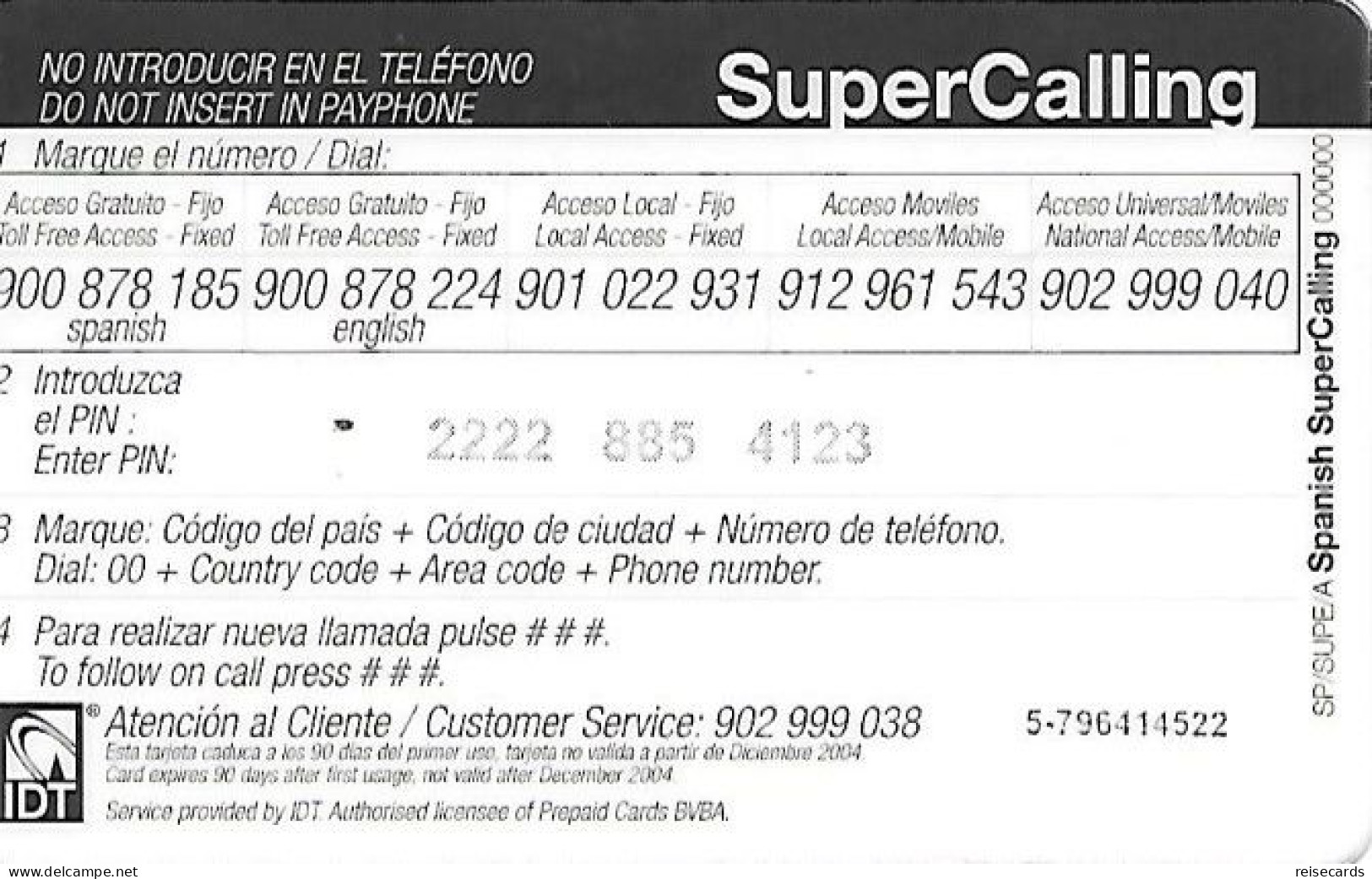 Spain: Prepaid IDT - SuperCall € 5 With Flag 12.04 - Andere & Zonder Classificatie