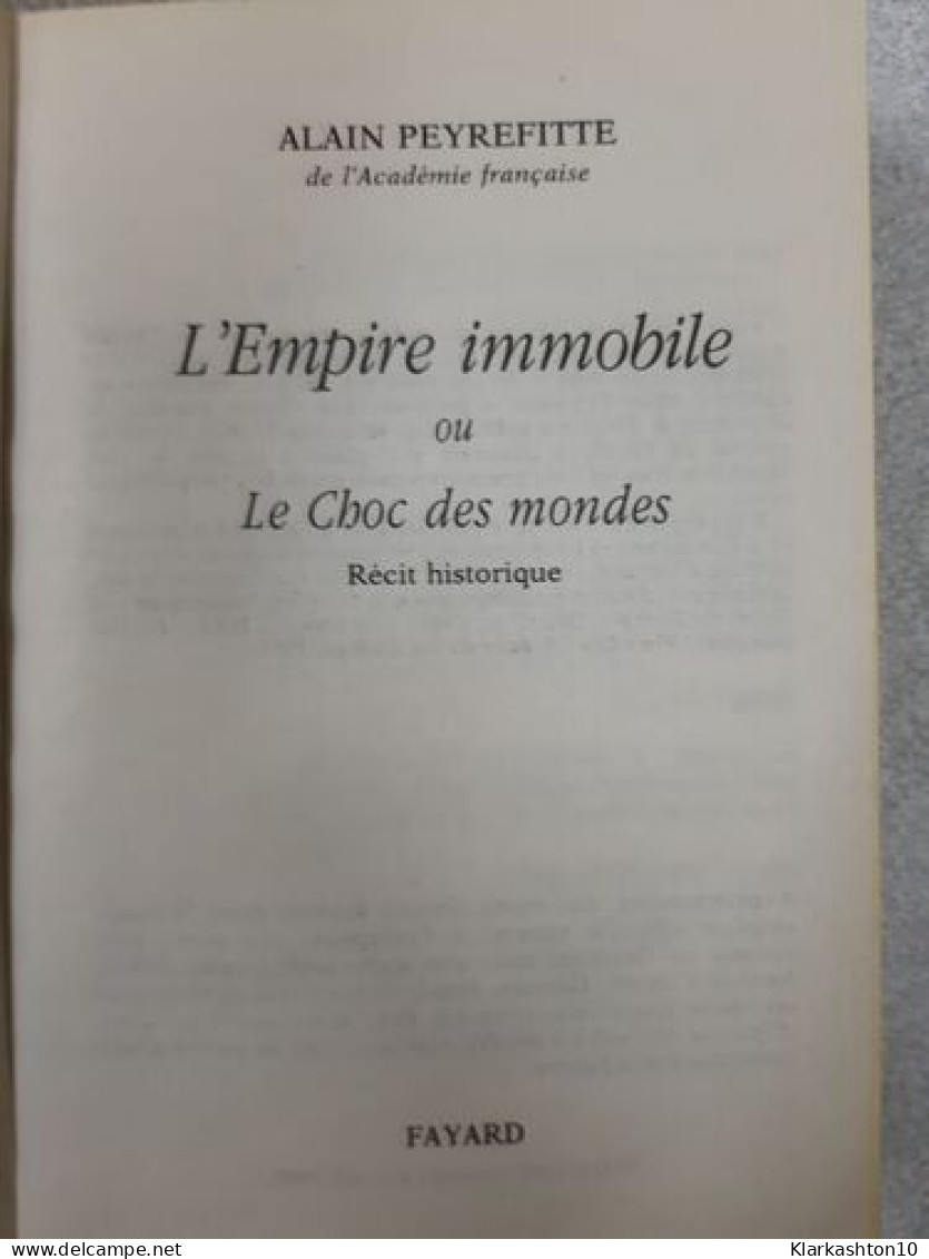 Lempire Immobile Ou Le Choc Des Mondes - Other & Unclassified