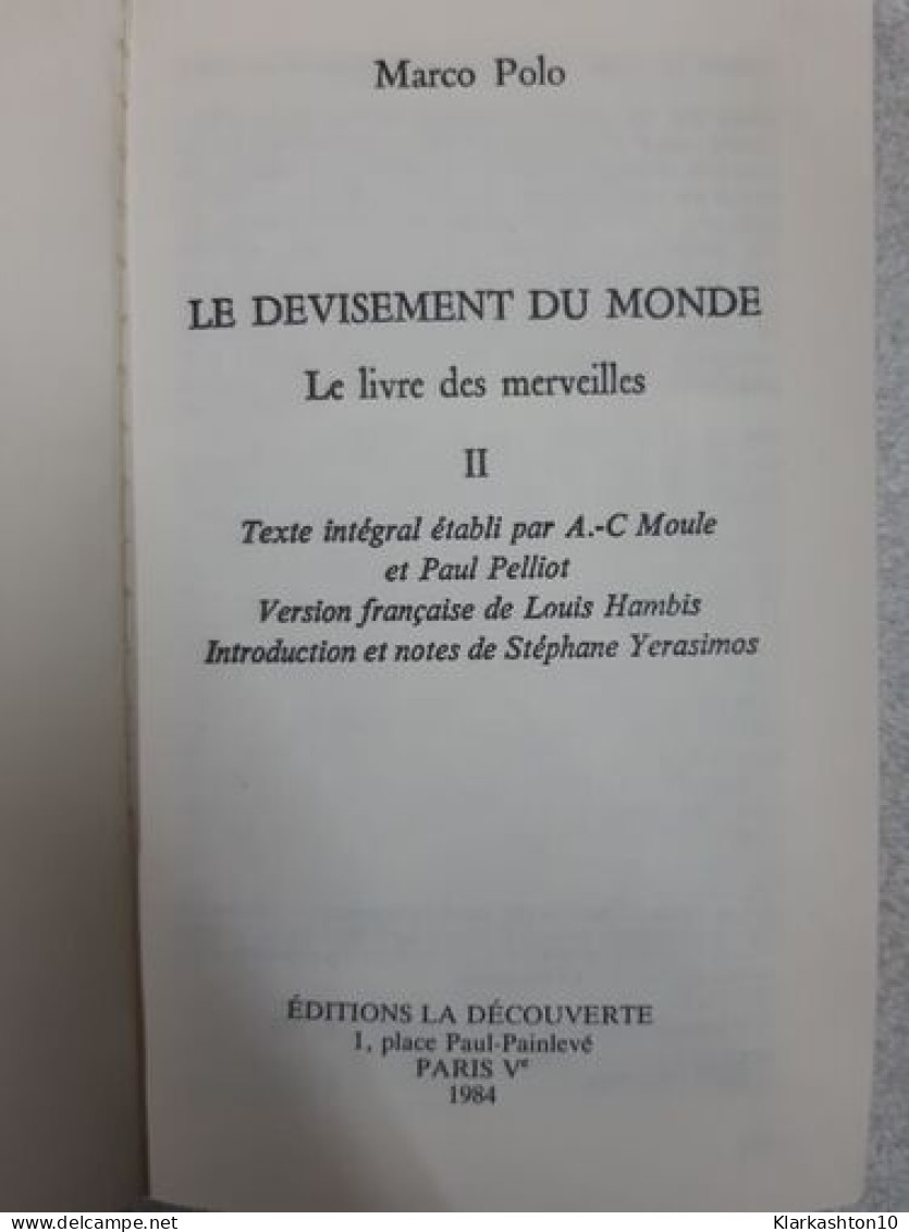 Le Devisement Du Monde : Le Livre Des Merveilles Tome 2 - Other & Unclassified