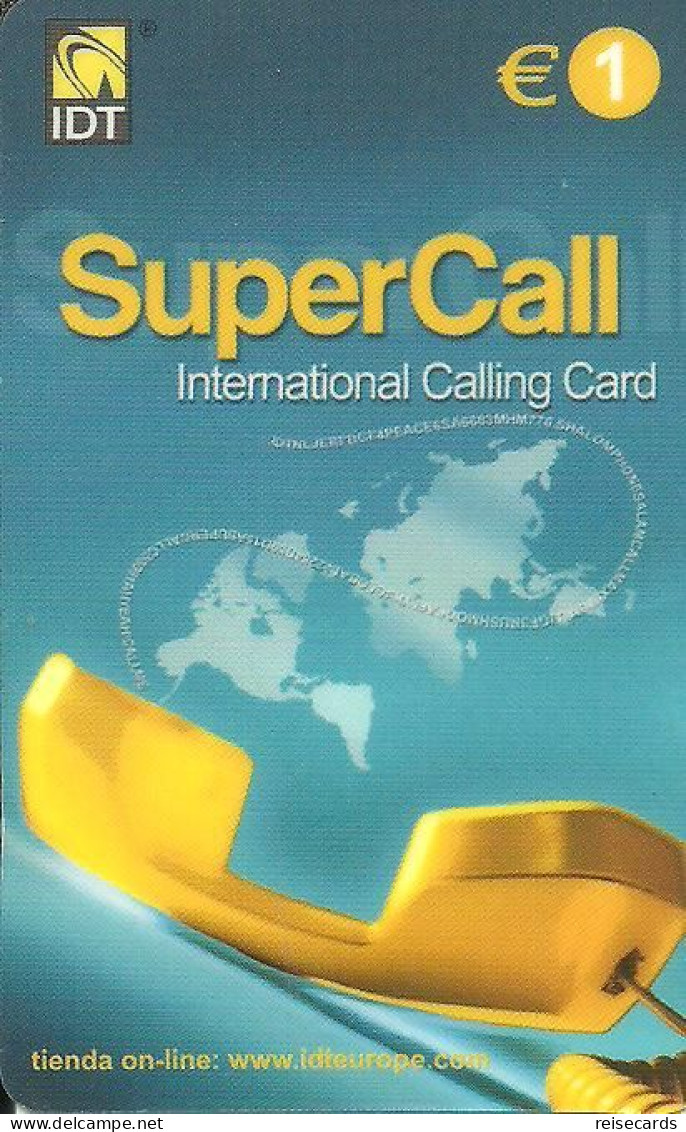 Spain: Prepaid IDT - SuperCall € 1 04.06 - Autres & Non Classés