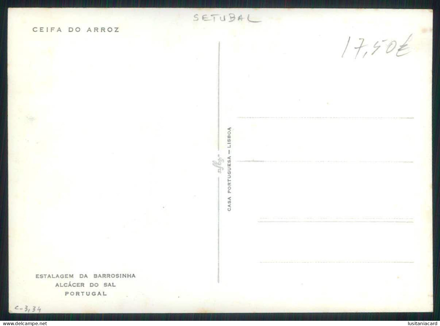 ALCACER DO SAL -  COSTUMES - Ceifa Do Arroz  ( Ed. Estalagem Da Barrosinha / Casa Portuguesa) Carte Postale - Setúbal