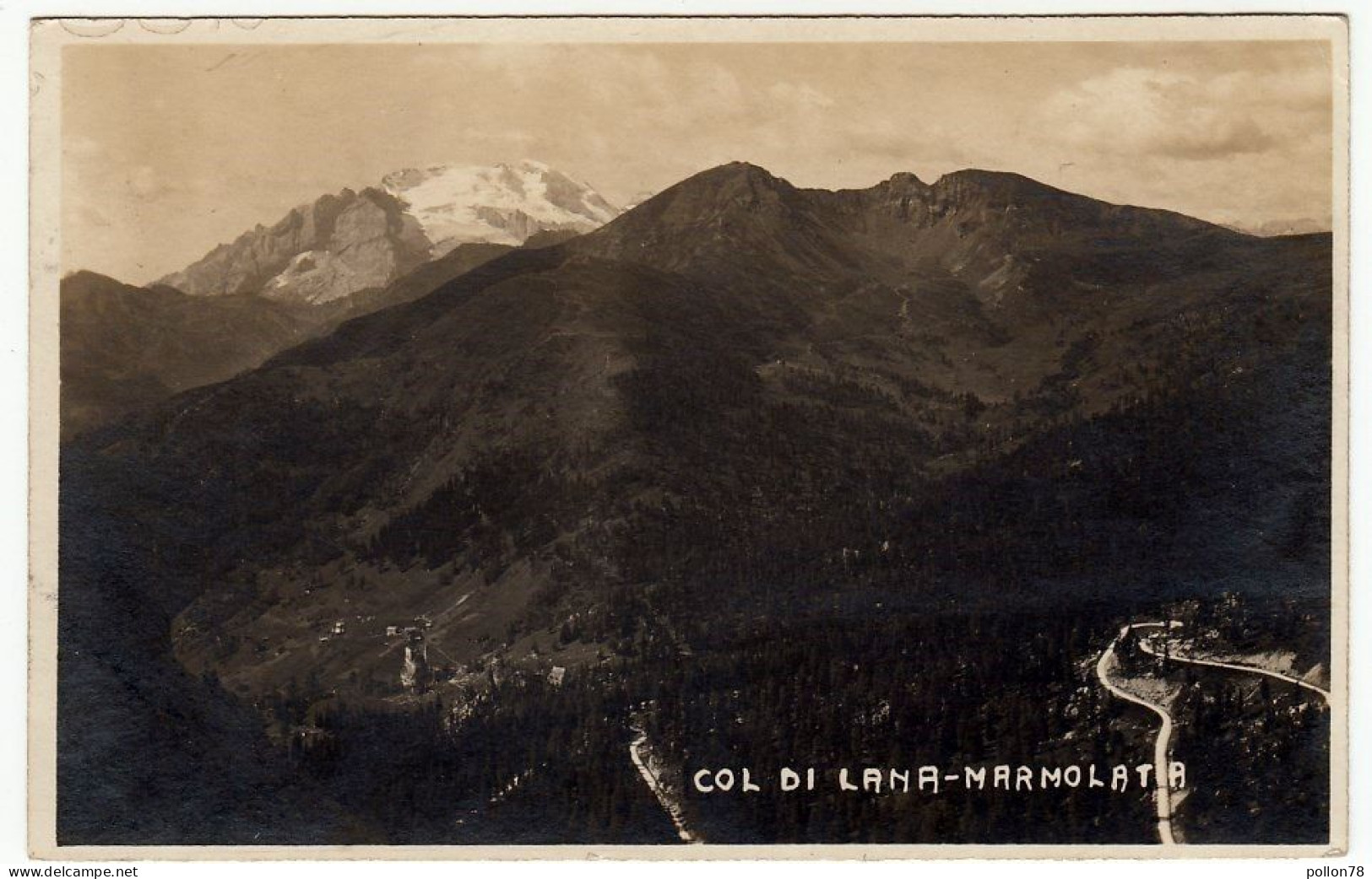 COL DI LANA - MARMOLADA - BELLUNO - Vedi Retro - Formato Piccolo - Belluno