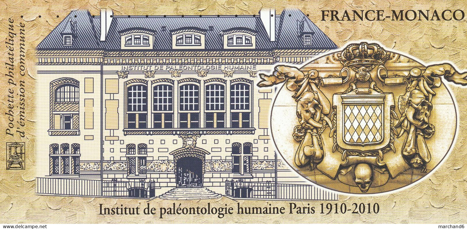 2010 France Monaco Pochette Souvenir N°39 émissions Communes Paléontologie Humaine N°4456 Et 2743 Neuf ** - Autres & Non Classés