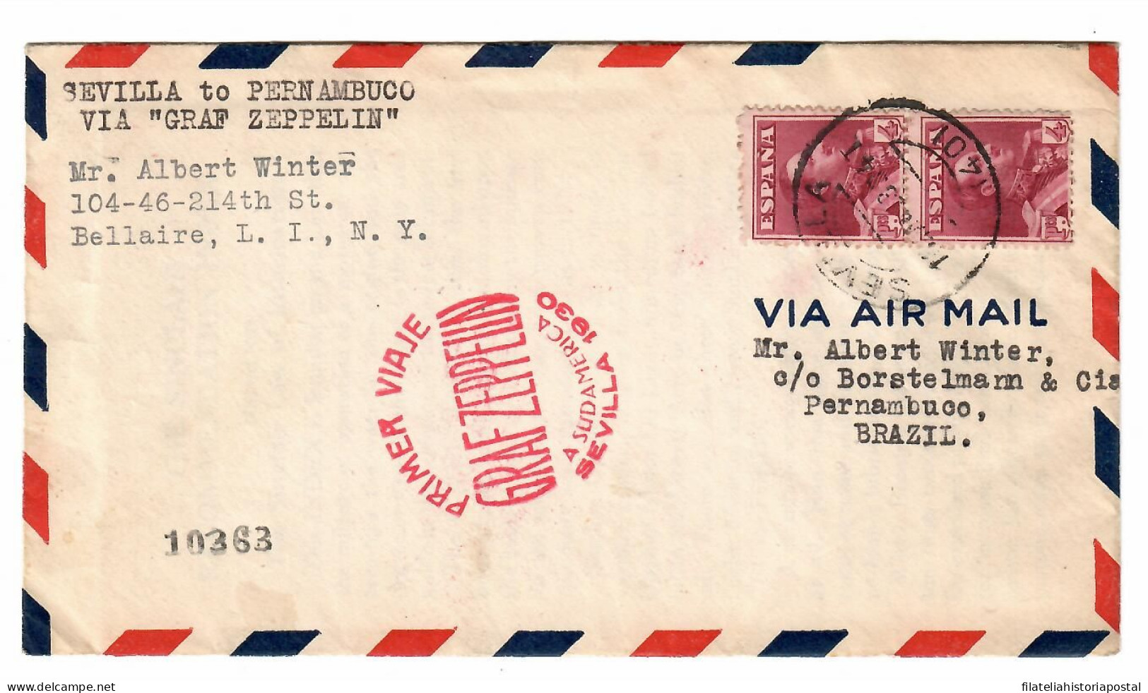 2581 SPAIN ESPAÑA ALFONSO XIII VAQUER GRAF ZEPPELIN SEVILLA PERNAMBUCO BRASIL BRAZIL AIR MAIL 1930 - Covers & Documents